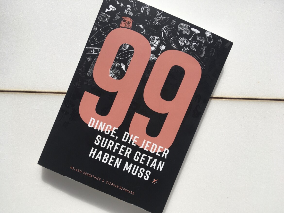 99 Dinge die ein Surfer getan haben muss